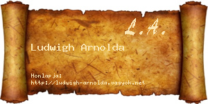 Ludwigh Arnolda névjegykártya